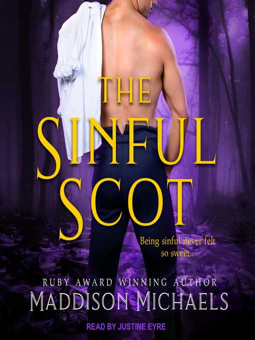 Title details for The Sinful Scot by Maddison Michaels - Available